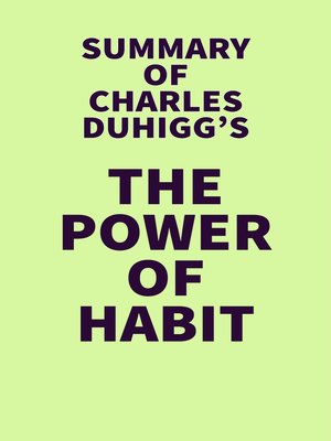 the power of habit by charles duhigg summary